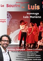 Le sourire de Luis : Hommage � Luis Mariano