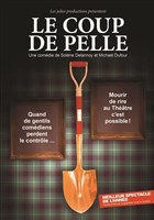 Le coup de pelle