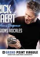 Erick Baert dans Illusions Vocales