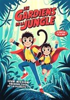 Les gardiens de la jungle