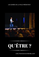 Qu'�tre ? | Les Soir�es de la Philo