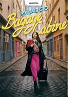 Magali Gio dans Bagage Cabine