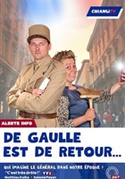 De Gaulle est de retour