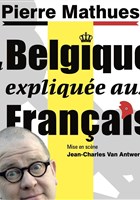 Pierre Mathues dans La Belgique expliqu�e aux Fran�ais