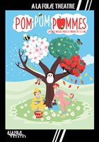 Pom Pom Pommes