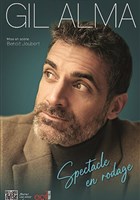 Gil Alma | Spectacle en rodage