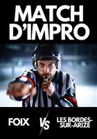 Match d'impro : Foix vs Bordes-sur-Arize