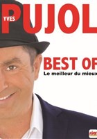 Yves Pujol dans Best of, le meilleur du mieux