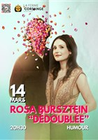 Rosa Bursztein dans D�doubl�e
