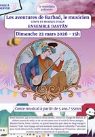 Les aventures de Barbad, le musicien - Conte et musique d'Iran