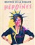 Béatrice de la Boulaye dans Héroïnes