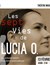 Les 7 vies de Lucia O
