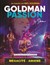 Goldman Passion