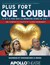 Plus fort que l'oubli