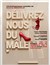 Délivrez nous du mâle