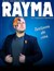 Rayma dans Tartines de Vies