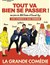 Tout va bien se passer !