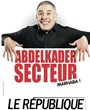 Abdelkader Secteur dans Marhaba !