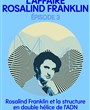 Flammes de science : L'affaire Rosalind Franklin