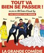 Tout va bien se passer !