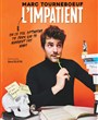 Marc Tourneboeuf dans L'Impatient