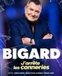 Jean-Marie Bigard dans J'arrte les conneries