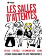 Les salles d'attentes