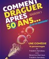 Comment draguer apr�s 50 ans...